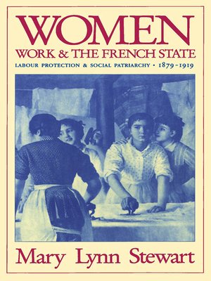 cover image of Women, Work, and the French State